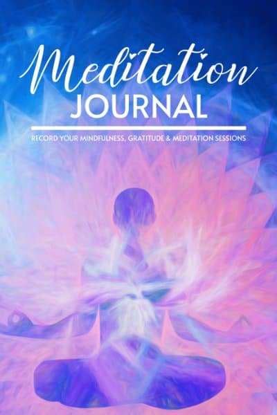 Meditation Journal Record Your Mindfulness Gratitude Meditation