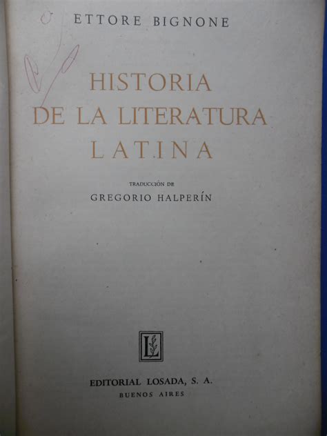 La Pluma Libros Historia De La Literatura Latina Bignone Ettore