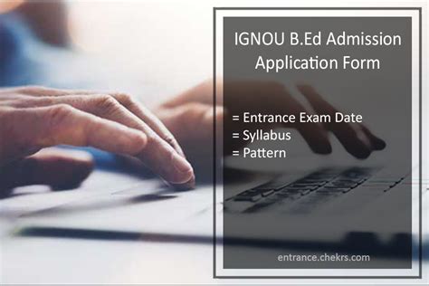 Ignou B Ed Admission Application Form Entrance Exam Date