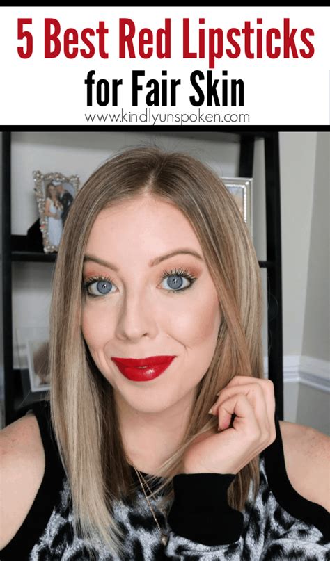 Best Red Lipsticks For Fair Skin Kindly Unspoken