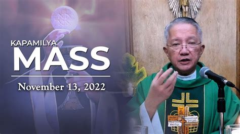 November 13 2022 Kapamilya Sunday Mass Bring Out The Best In All Of Us Youtube