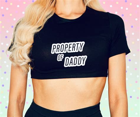 Property Of Daddy Crop Top Fetish Ddlg Clothing Bdsm Bimbo Girl Bimbo Doll Kawaii Princess Cute