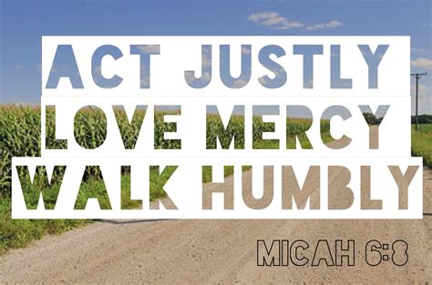Micah 68 Micah 6 8 Micah Walk Humbly
