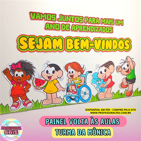 Volta As Aulas Turma Da Monica - Painel Volta às aulas – Turma da Mônica – Professora Cris – Ensinando ...