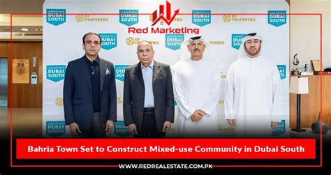 Bahria Town Set To Construct Mixed Use Community In Dubai South Red