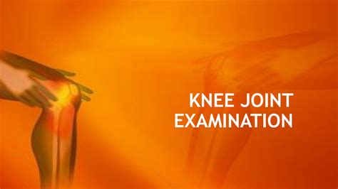 SOLUTION Knee Joint Examination Studypool