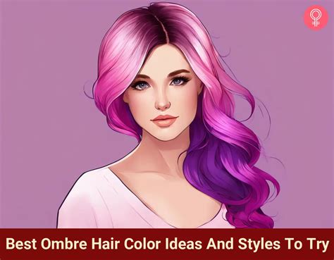 44 Best Ombre Hair Color Ideas And Styles To Try In 2025