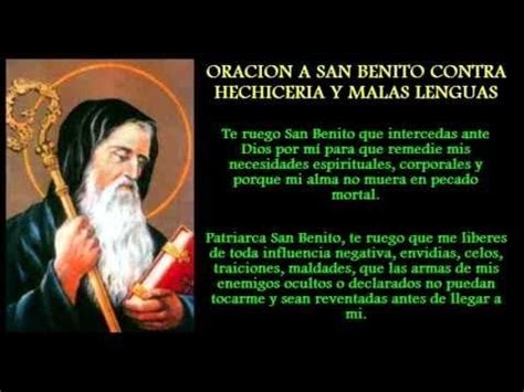 ORACION A SAN BENITO PARA ALEJAR MALAS PERSONAS ENVIDIAS Y BRUJERIAS