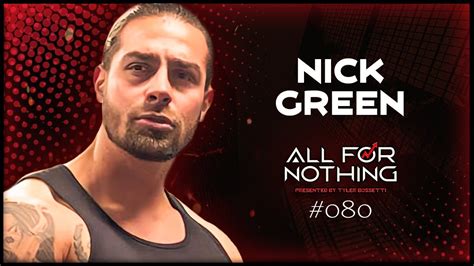 80 Nick Green A Journey Overcoming Trauma And Building A Better Self