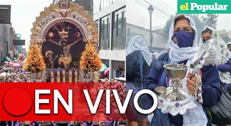 Señor de los Milagros EN VIVO Sigue AQUÍ el tercer recorrido en Lima