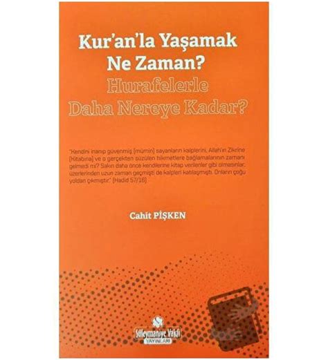 Kur an la Yaşamak Ne Zaman Hurafelerle Daha Nereye Kadar