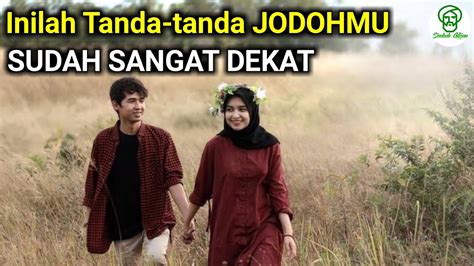 8 Ciri Ciri Jodoh Menurut Agama Islam YouTube