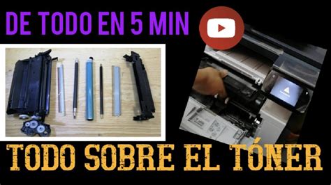 Toner Todo Lo Que Necesitas Saber Youtube