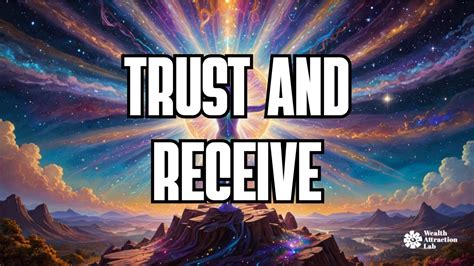 Trust The Universe And Manifest All Your Desires YouTube