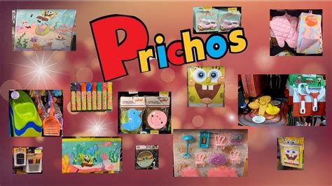 PRICHOS Recorrido Por Prichos Mes Patrio Bob Esponja Prichos