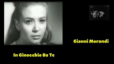 In Ginocchio Da Te Gianni Morandi 1968 Youtube