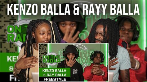 Kenzo Balla And Rayy Balla On The Radar Freestyle Reaction Youtube