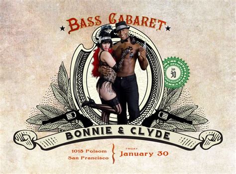 Bonnie And Clyde Party Happening At The End Of This Month In San