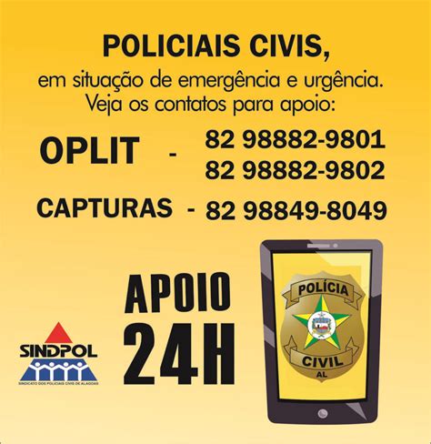 Sindpol Alagoas Sindpol e Delegado Geral disponibilizam números de