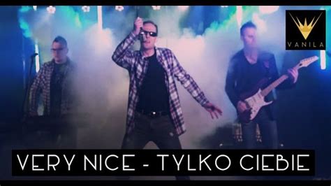 VERY NICE Tylko Ciebie Disco Polo Info