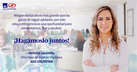 Axa Colpatria On Twitter Juntossomosm Sfuertes Https T Co