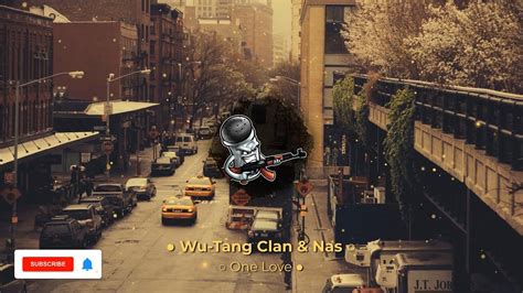 Wu Tang Clan And Nas One Love Ft Dave East Bass Boosted Method Man Ghostface Raekwon 2023