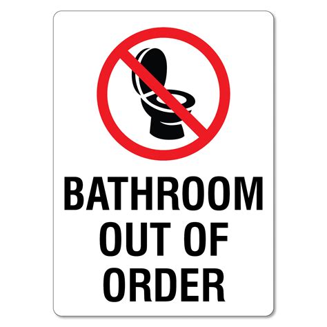 Bathroom Out Of Order Signs - ZTech