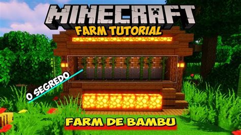 Farm De Bambu Como Fazer Uma Farm De Bambu No Minecraft 1 20 1 19