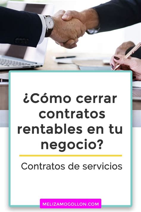 C Mo Hacer Contratos De Servicios Que Resulten Rentables Para Tu