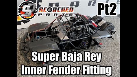 Scorched Parts Inner Fenders For Losi Super Baja Rey 2 0 Fitting Guide