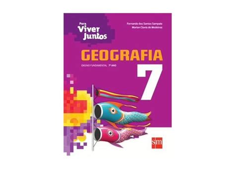 Geografia Ensino Fundamental Ano Cole O Para Viver Juntos