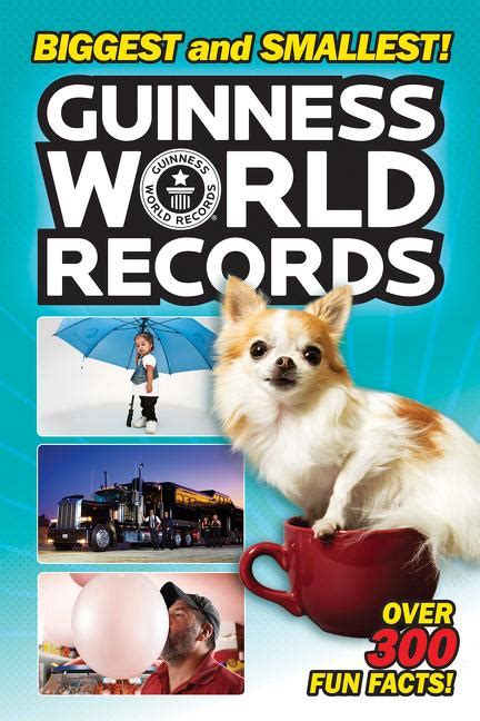 Guinness World Records Guinness World Records Biggest And Smallest