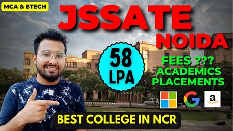 College Review JSSATE Noida 58 Lakh Highest Package Fees