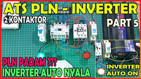 CARA MERAKIT ATS PLN INVERTER PART 5 INVERTER OTOMATIS NYALA YouTube