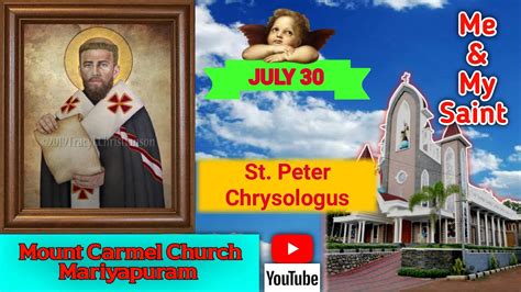 Me My Saint Ep St Peter Chrysologus Feast Day July