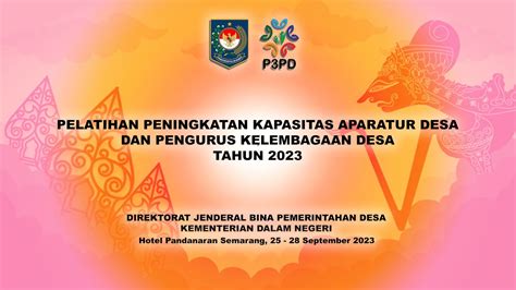 Pelatihan Peningkatan Kapasitas Aparatur Desa Dan Pengurus Kelembagaan