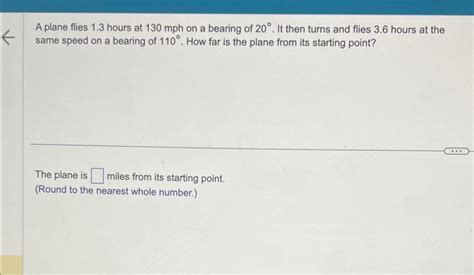 Solved A Plane Flies Hours At Mph On A Bearing Of Chegg