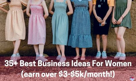 35 Best Business Ideas For Women Earn Over 3 5k Month