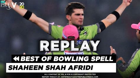 Best Of Shaheen Shah Afridi Bowling Spell In HBL PSL 5 So Far HBL PSL