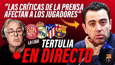 Xavi Culpa A La Prensa Del Mal Juego Del Barcelona Actualidad Real