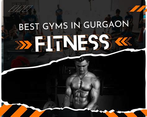 Best Gyms In Gurgaon Get Fit And Healthy Today