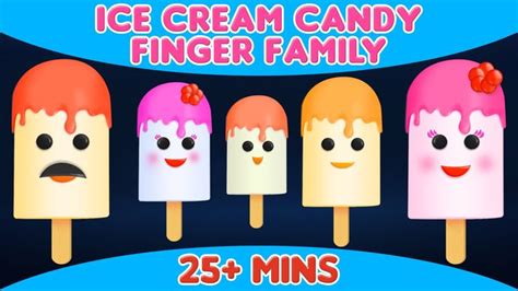 Ice Cream Candy Finger Family | Popular Finger Family Rhymes Collection ...