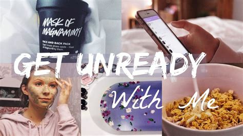 Get Unready With Me 2017 Night Routine Rebecca Ellie Youtube