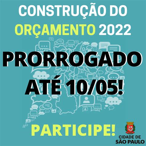 Prefeitura Prorroga Prazo Para Envio De Propostas Da Popula O Para O