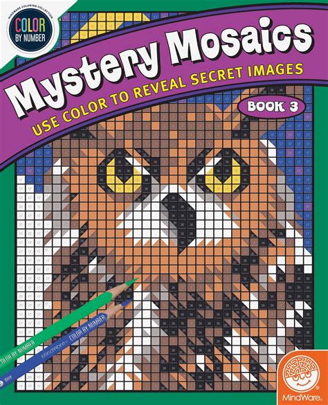 Mindware Mystery Mosaics Book 3 Fun Craft And Coloring Challenge For