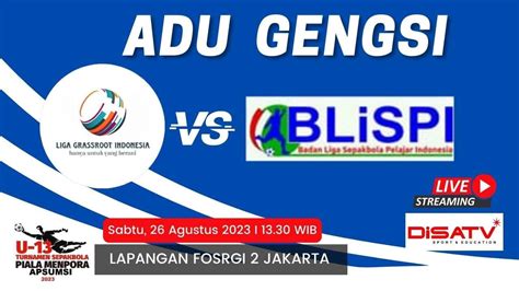 LGI VS BLISPI Live Streaming Piala Menpora APSUMSI U13 Tahun 2023