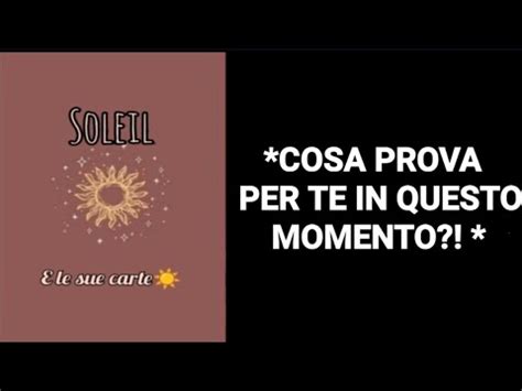 COSA STA PROVANDO ADESSO PER TE SCOPRILO ADESSO YouTube