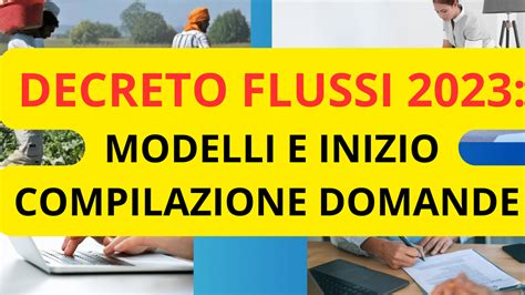 Decreto Flussi Circolare Prime Informzioni E Modelli