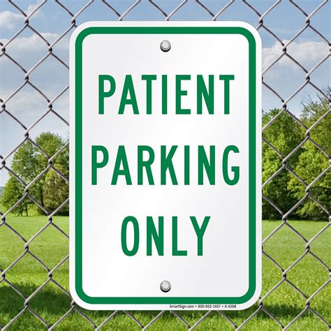 Patient Parking Only Sign