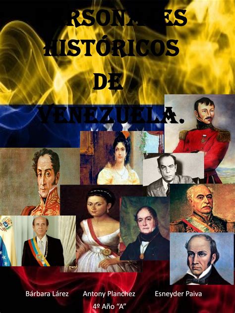 Personajes Hist Ricos De Venezuela By Barbaracld Issuu